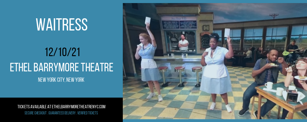 Waitress at Ethel Barrymore Theatre tickets Waitress at Ethel Barrymore Theatre