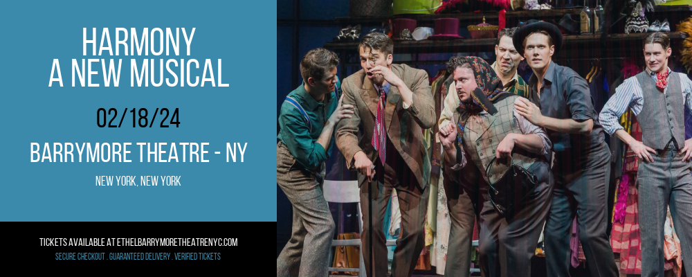 Harmony - A New Musical at Barrymore Theatre - NY
