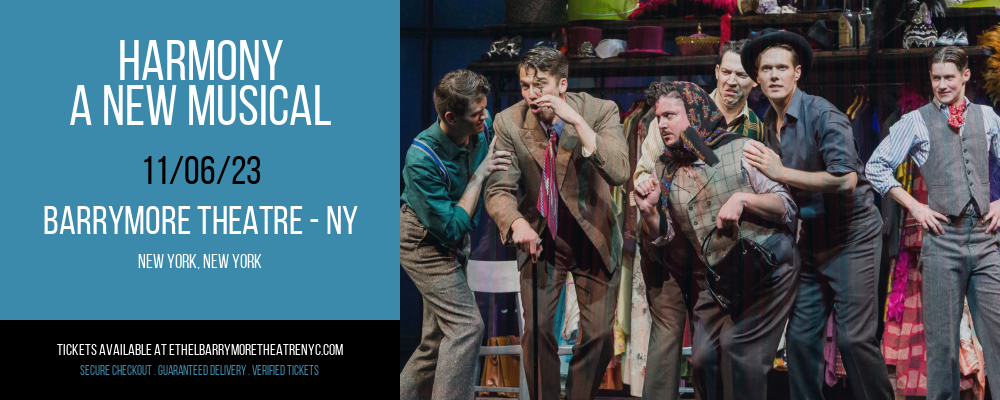 Harmony - A New Musical at Barrymore Theatre - NY